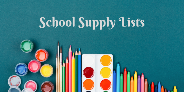 school supplies with text that reads School Supply Lists