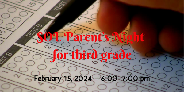 SOL Parents Night for Third grade