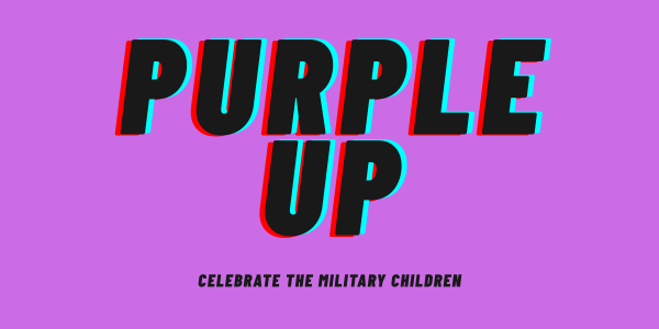 purple up April 22 to celebrate the military child