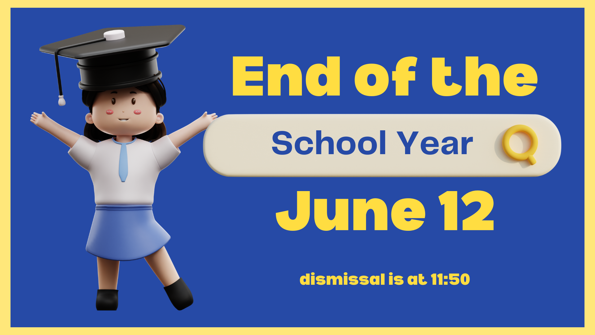child in cap and gown with diploma last day of school is June 12, 2026 at 11:50