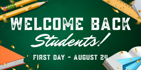 First Day of School August 24
